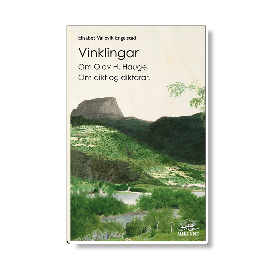 Vinklingar - Om Olav H. Hauge. Om dikt og diktarar.